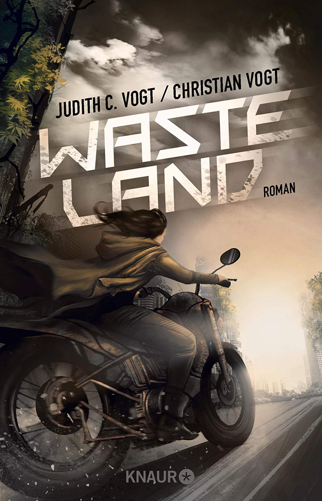 Buchcover, berwiegend in den Farben braun, beige und grau. Unter den Autorennamen Judith C. Vogt/ Christian Vogt und dem Titel "Wasteland" fhrt eine Frau mit wehendem Haar und flatterndem Mantel auf einem Motorrad in Richtung der fahl durch den Dunst glnzenden Sonne, die zwischen Ruinen von Hochhusern zu sehen ist. Die Ruinen sind von Pflanzen berwuchert.